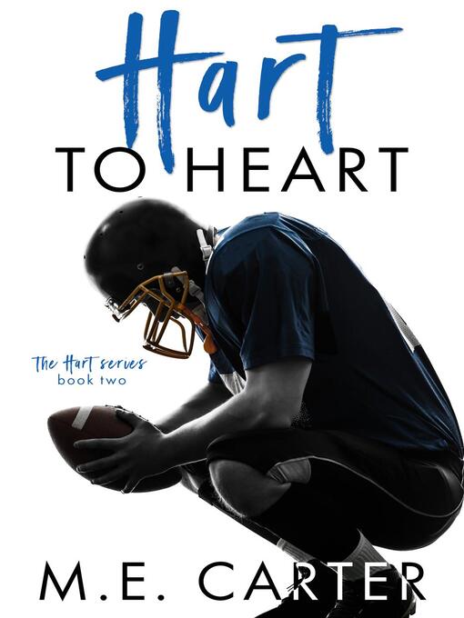 Title details for Hart to Heart by ME Carter - Available